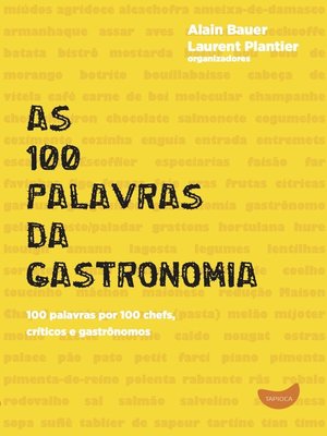 cover image of As 100 palavras da gastronomia